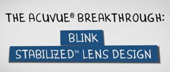 Acuvue BLINK STABILIZED latest lens for astigmatism