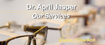 Dr. April Jasper - Our Services