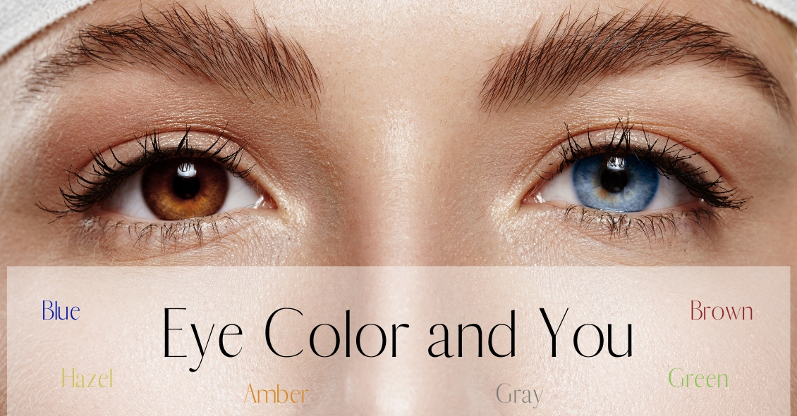 Eye Color & You