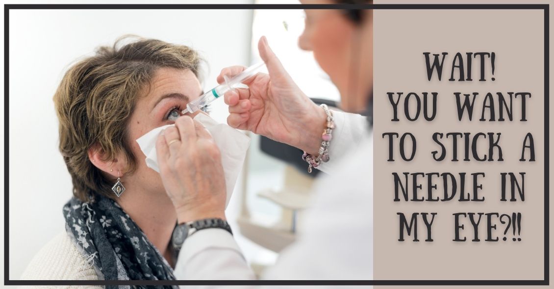 What to Know Before Your First Eye Injection