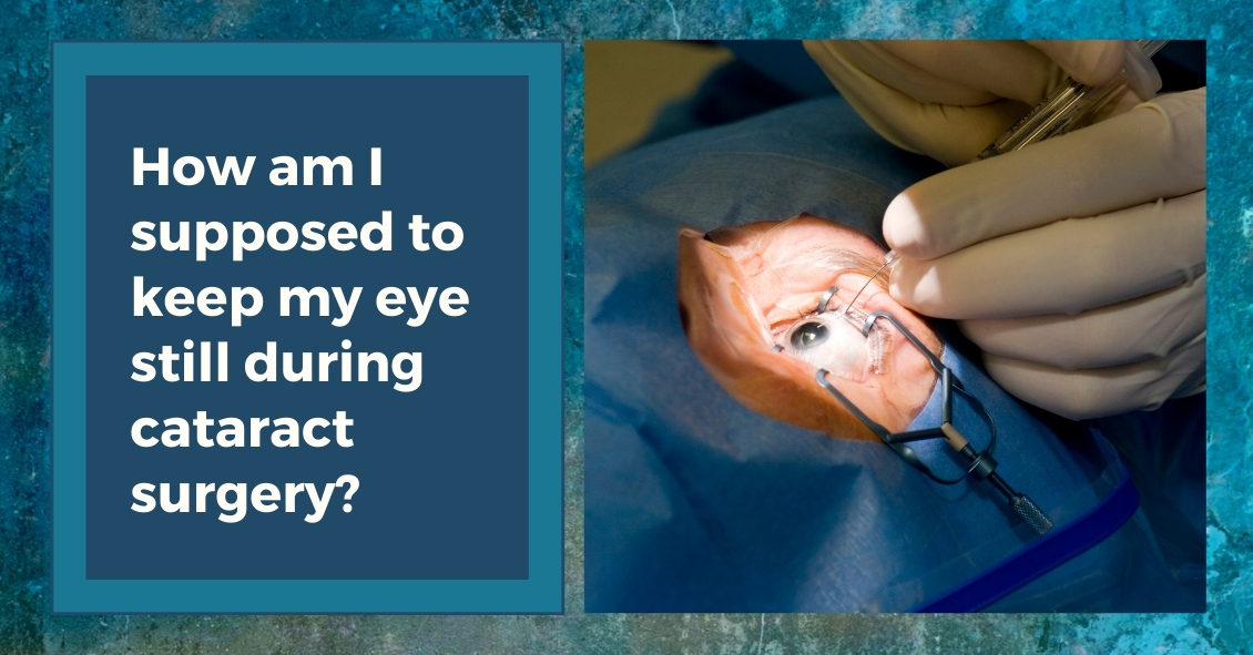 What Anesthia Might You Have for Cataract Surgery?